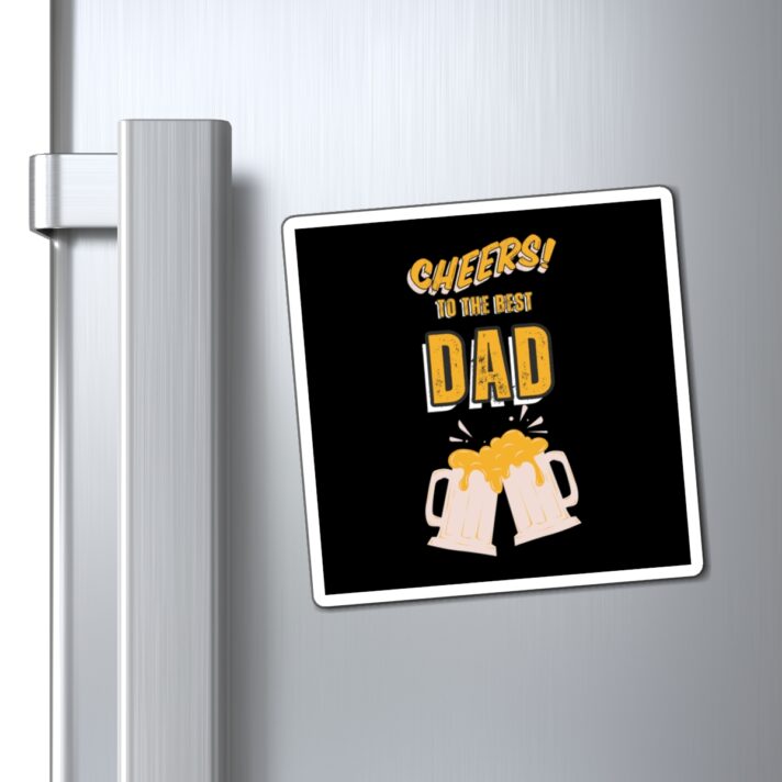 cheers to the best dad magnet perfect gift for father's day